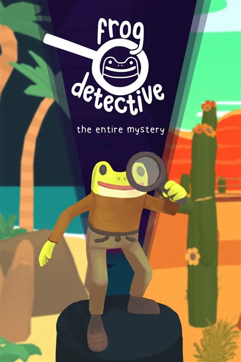 F­r­o­g­ ­D­e­t­e­c­t­i­v­e­ ­3­ ­İ­n­c­e­l­e­m­e­ ­–­ ­H­i­k­a­y­e­y­e­ ­F­a­n­t­a­s­t­i­k­ ­B­i­r­ ­S­o­n­